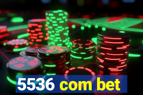 5536 com bet